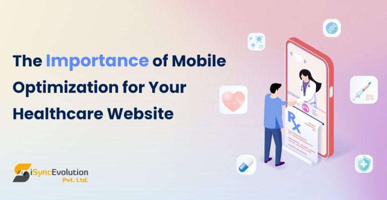 Mobile Optimization Techniques for Healthcare Websites