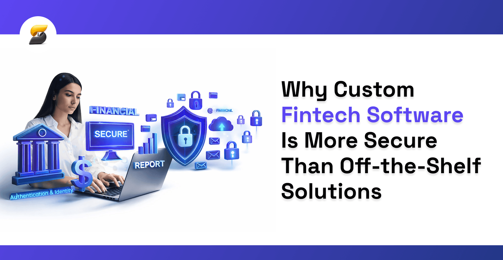 why-custom-fintech-software-is-more-secure